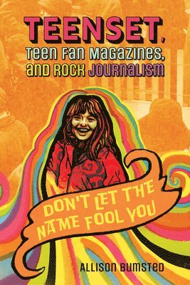 TeenSet, Teen Fan Magazines, and Rock Journalism 1