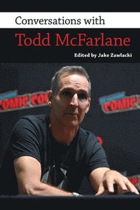 bokomslag Conversations with Todd McFarlane