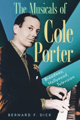 bokomslag Musicals of Cole Porter