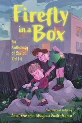 Anna Krushelnitskaya, Anna Krushelnitskaya, Dmitri Manin - Firefly in a Box, Inbunden