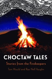 bokomslag Choctaw Tales