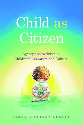 bokomslag Child As Citizen