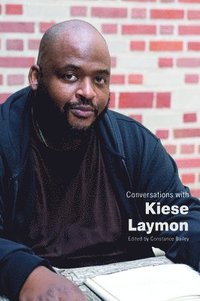 bokomslag Conversations with Kiese Laymon