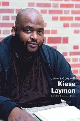 Constance Bailey, Constance Bailey - Conversations with Kiese Laymon, Häftad