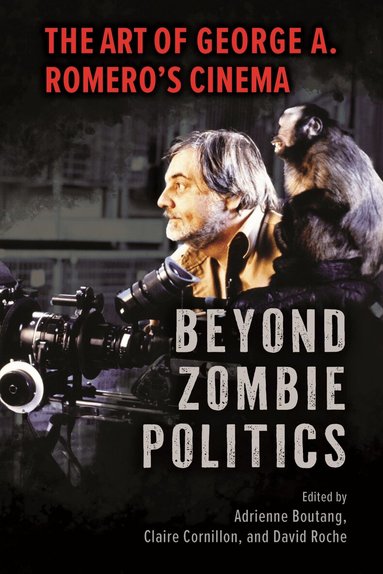 Adrienne Boutang, David Roche, Adrienne Boutang, Claire Cornillon - Beyond Zombie Politics, Häftad