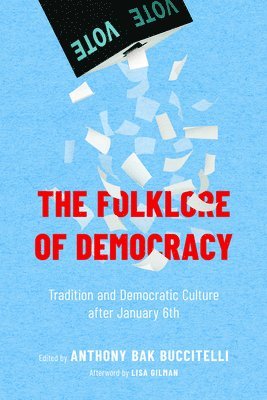 bokomslag Folklore of Democracy