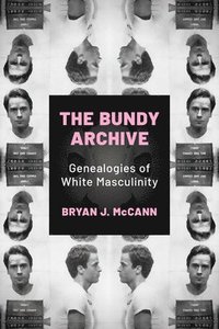 bokomslag Bundy Archive