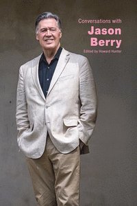 bokomslag Conversations with Jason Berry