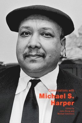 John Zheng, Michael Antonucci - Conversations with Michael S. Harper, Häftad
