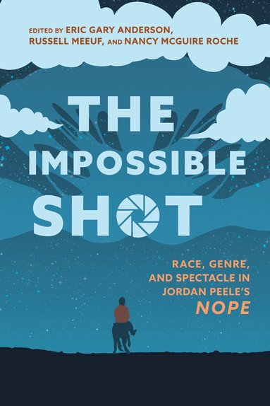 Eric Gary Anderson, Russell Meeuf, Nancy McGuire Roche - Impossible Shot, Inbunden