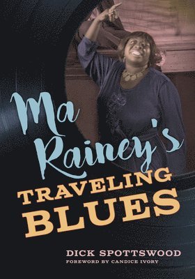 Ma Rainey's Traveling Blues