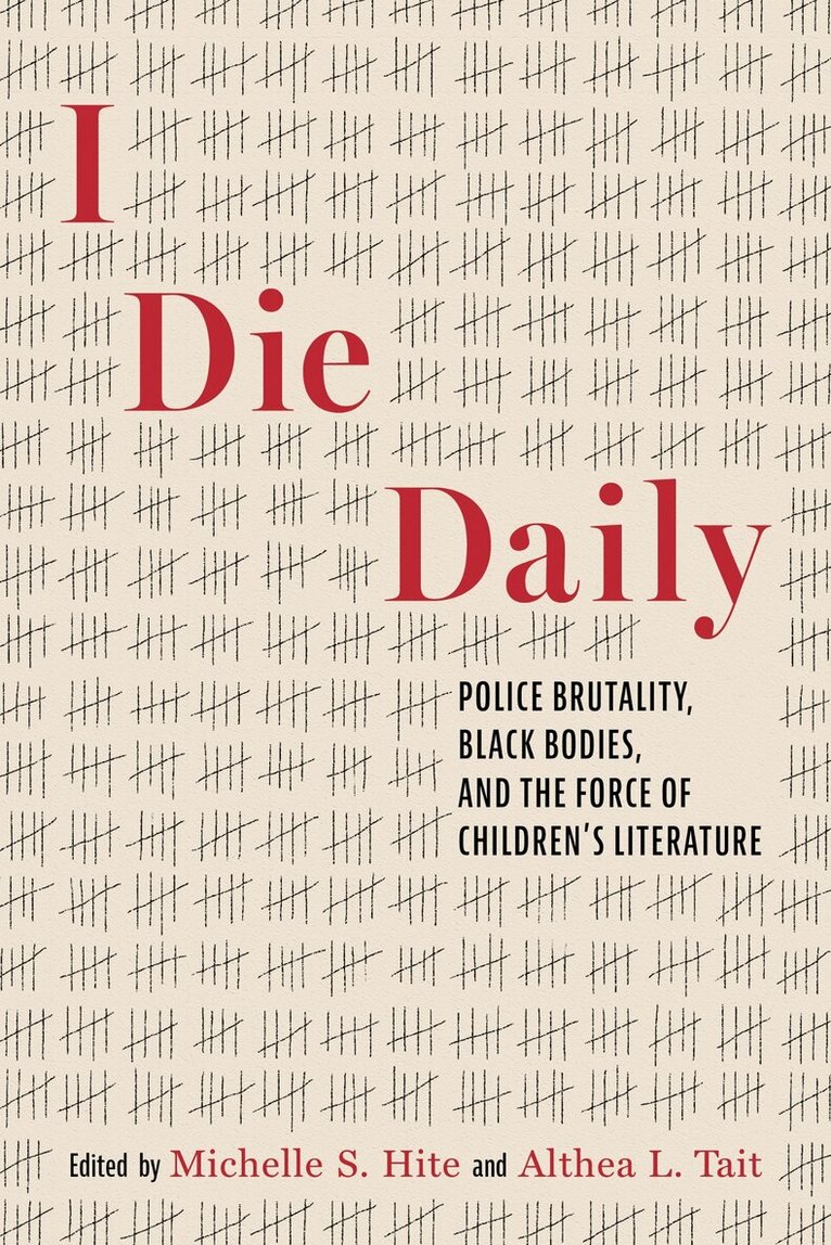 Michelle S. Hite, Althea L. Tait - I Die Daily, Häftad