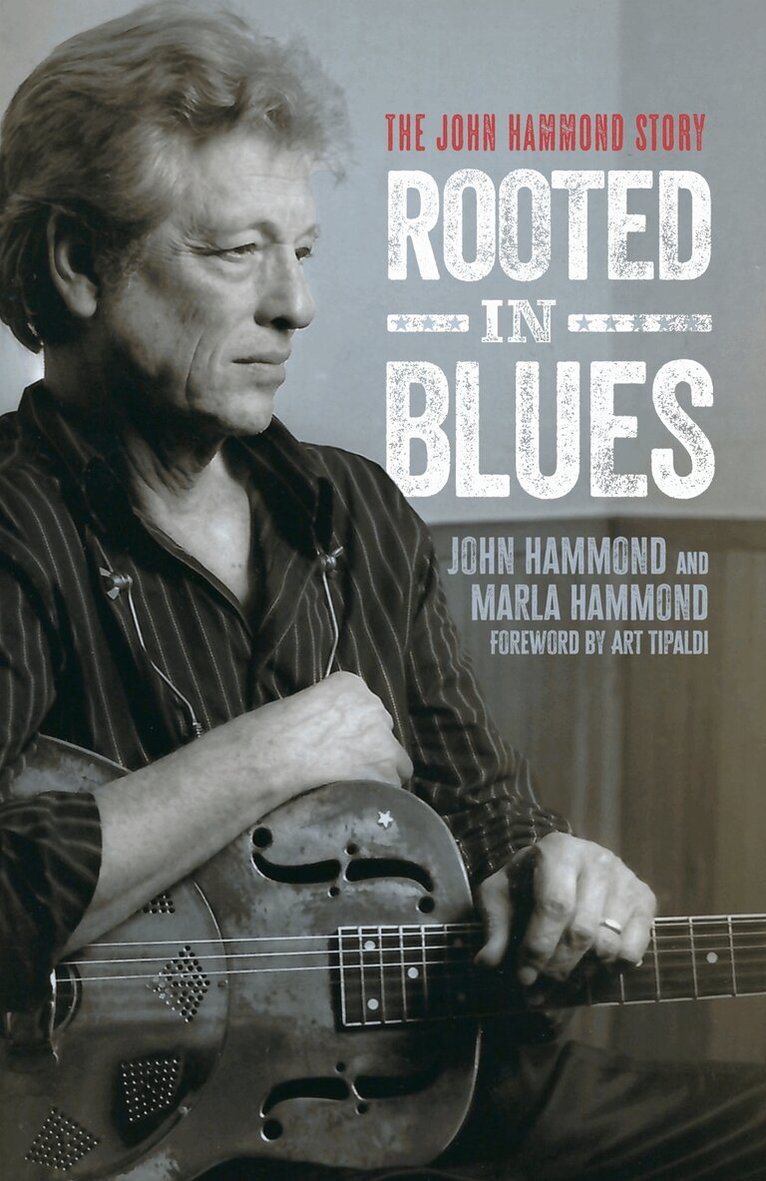 John Hammond, Marla Hammond - Rooted in Blues, Häftad