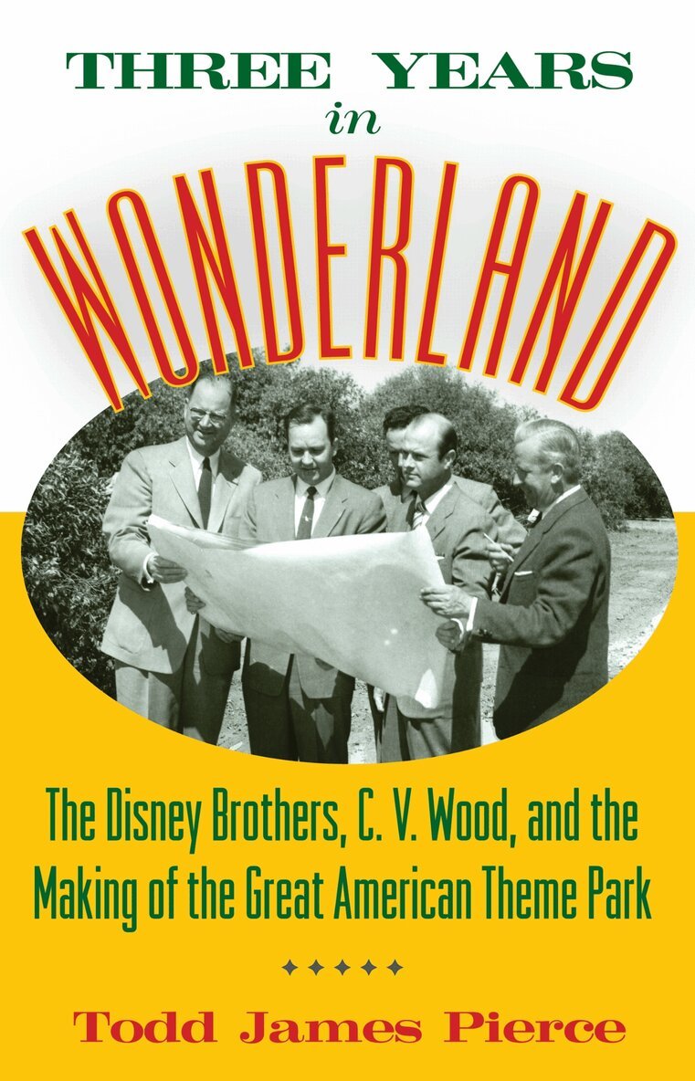 Todd James Pierce - Three Years in Wonderland, Häftad