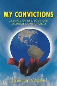 bokomslag My Convictions