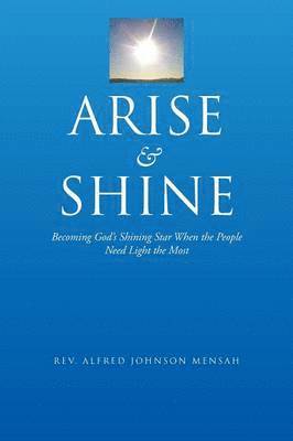 Arise and Shine 1