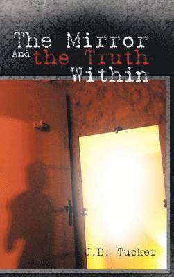 The Mirror and the Truth Within 1