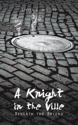 bokomslag Knight in the Ville