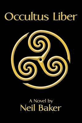 Neil Baker - Occultus Liber, Häftad