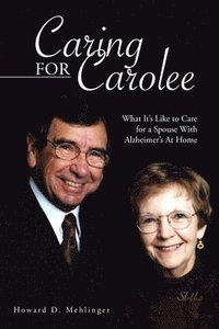 bokomslag Caring for Carolee