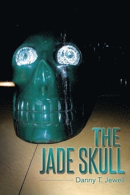 Danny T Jewell, Danny T. Jewell - Jade Skull, Häftad