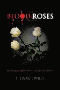 bokomslag Blood & Roses