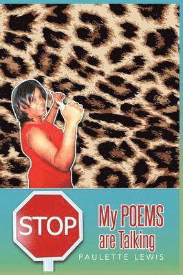 bokomslag Stop! My Poems Are Talking