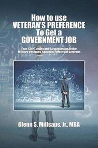 bokomslag How to Use Veteran's Preference to Get a Government Job