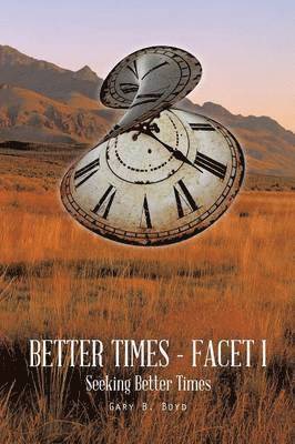 Better Times - Facet I 1