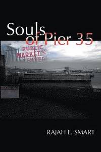 bokomslag Souls of Pier 35