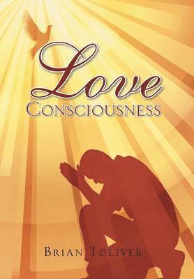 bokomslag Love Consciousness