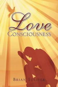 bokomslag Love Consciousness