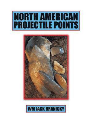 North American Projectile Points 1
