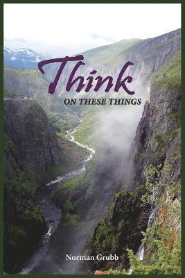 Think on These Things 1