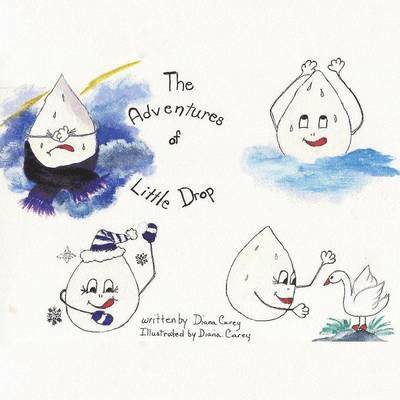 The Adventures of Little Drop 1