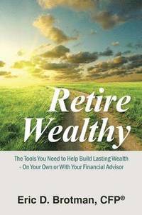 bokomslag Retire Wealthy