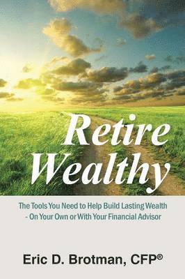 Retire Wealthy 1