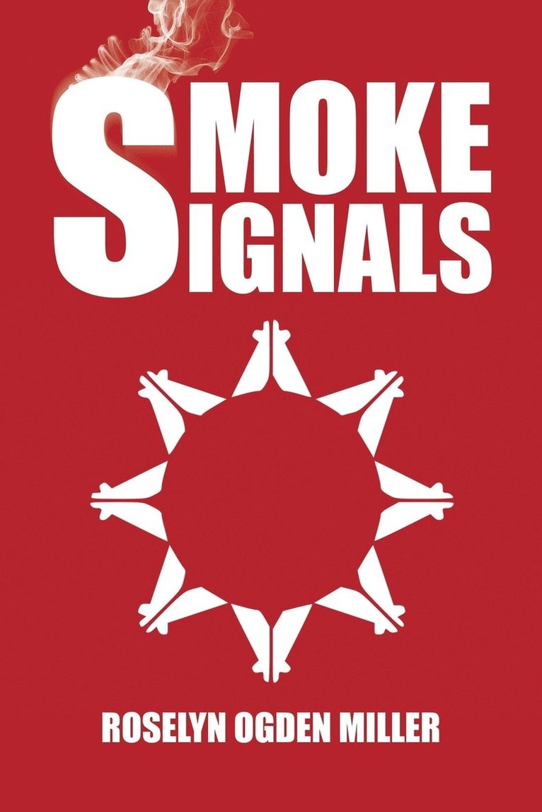 Smoke Signals 1