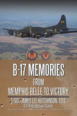 bokomslag B-17 Memories