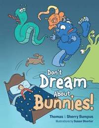 bokomslag Don't Dream about Bunnies!