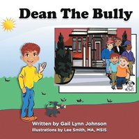 bokomslag Dean The Bully