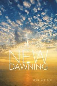 bokomslag A New Dawning