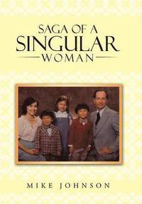 bokomslag Saga of a Singular Woman