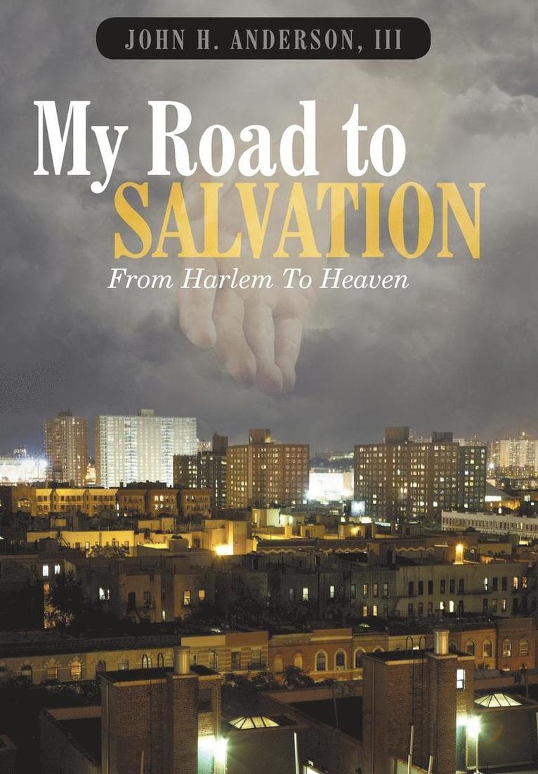 My Road To Salvation 1