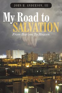 bokomslag My Road To Salvation