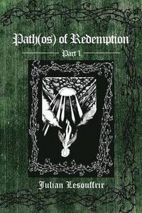 bokomslag Path(os) of Redemption