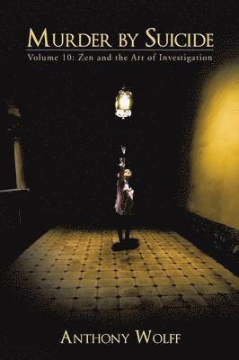 Anthony Wolff - Murder by Suicide, Häftad