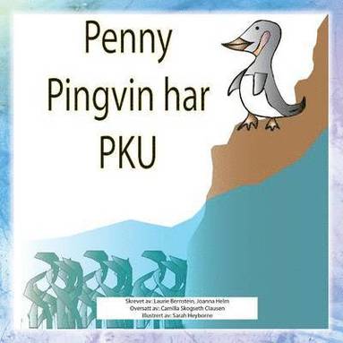 bokomslag Penny Pingvin Har PKU