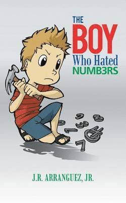 The Boy Who Hated Numbers 1