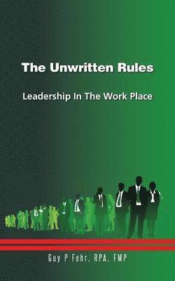 The Unwritten Rules 1